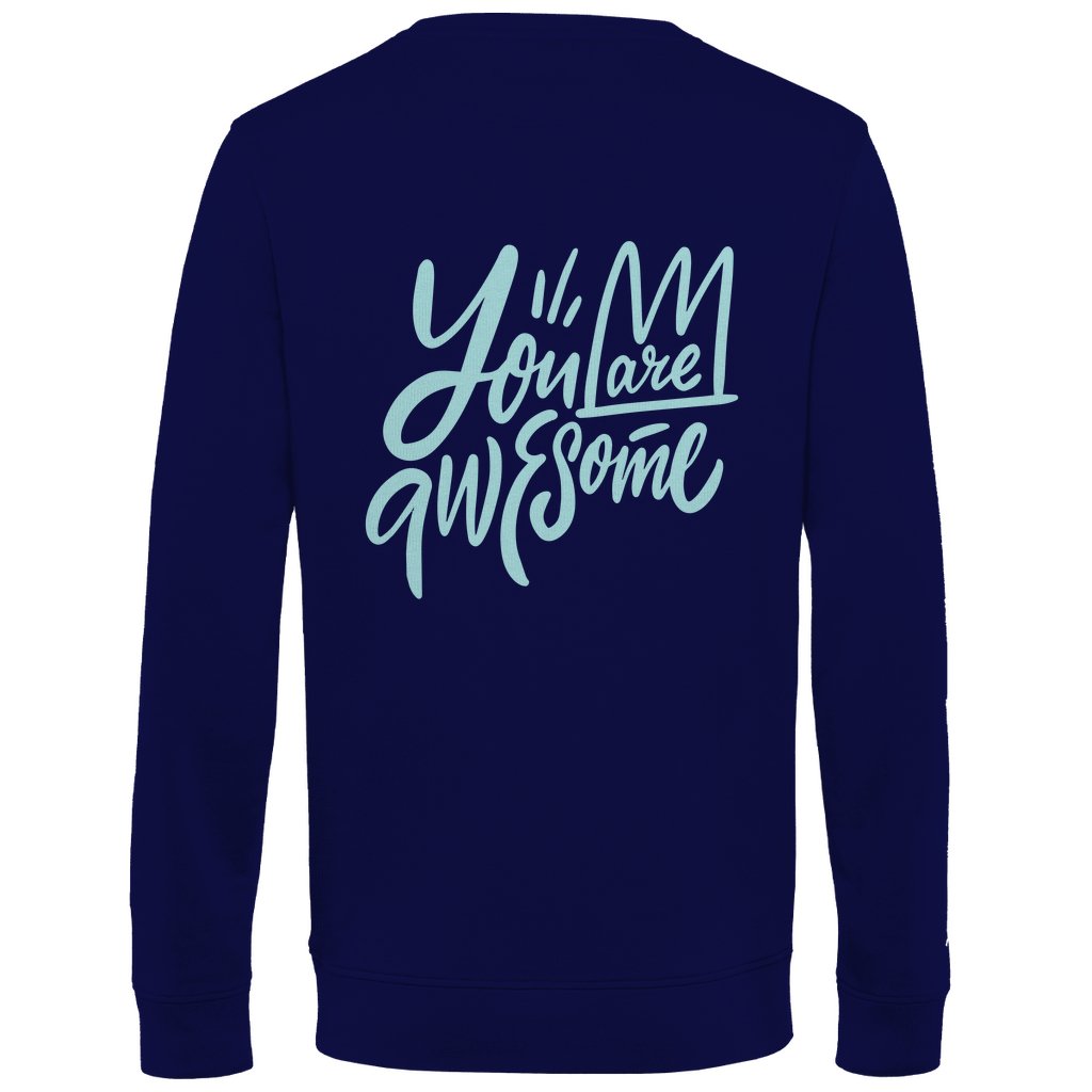 Herren Sweatshirt "You are Awesome" - Grafikmagie