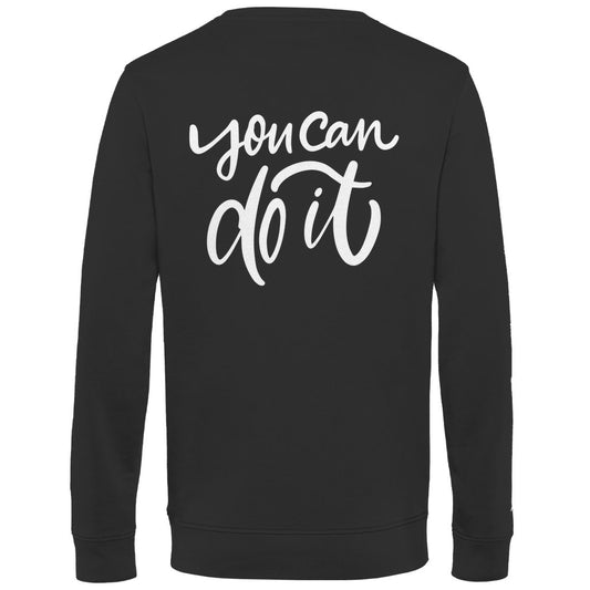 Herren Sweatshirt "you can do this" - Grafikmagie