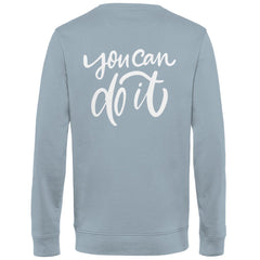 Herren Sweatshirt "you can do this" - Grafikmagie