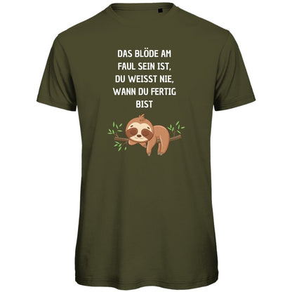 Herren T-Shirt "Das blöde am Faul sein.." - Grafikmagie