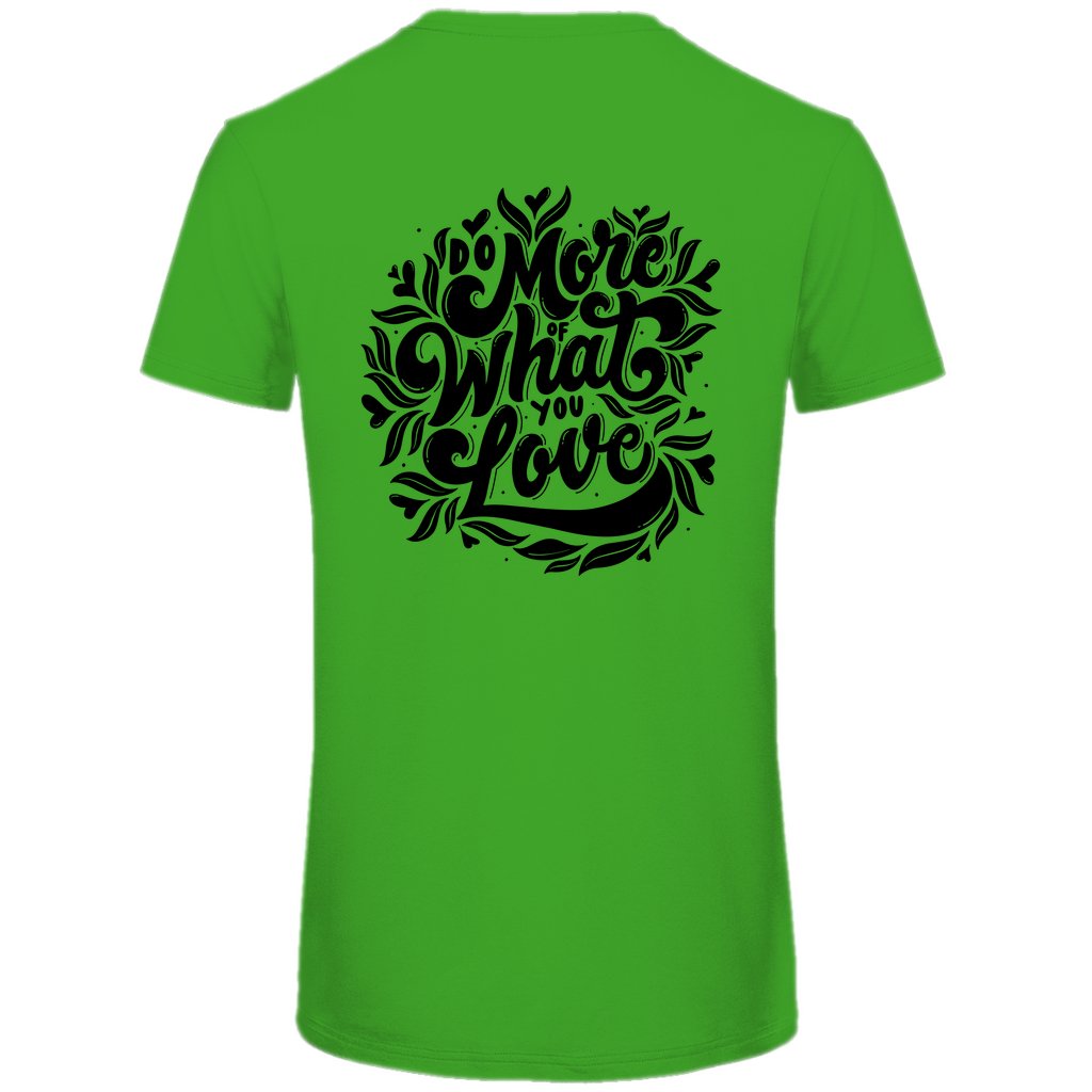 Herren T-Shirt "Do More Of What You Love" - Grafikmagie