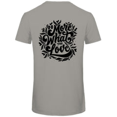 Herren T-Shirt "Do More Of What You Love" - Grafikmagie