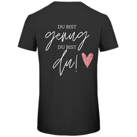 Herren T-Shirt "Du bist genug Du bist du!" - Grafikmagie