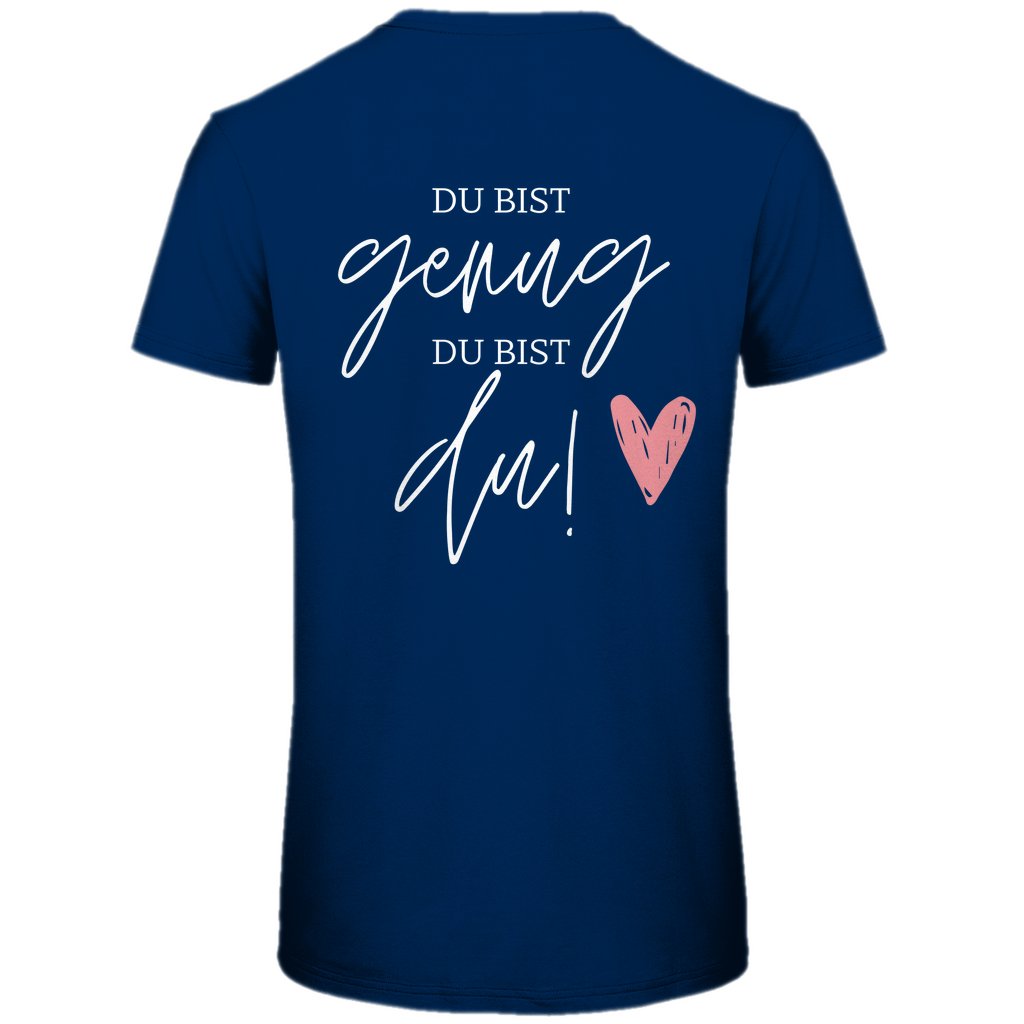 Herren T-Shirt "Du bist genug Du bist du!" - Grafikmagie