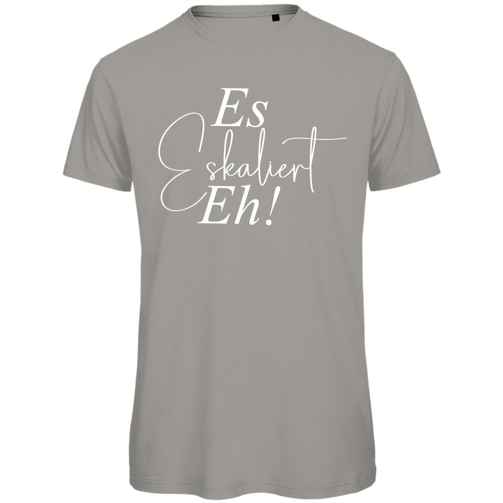 Herren T-Shirt "Es eskaliert eh" - Grafikmagie