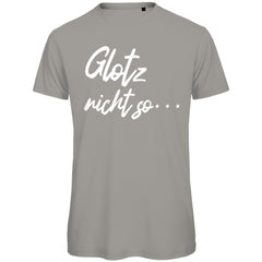 Herren T-Shirt "Glotz nicht so" - Grafikmagie