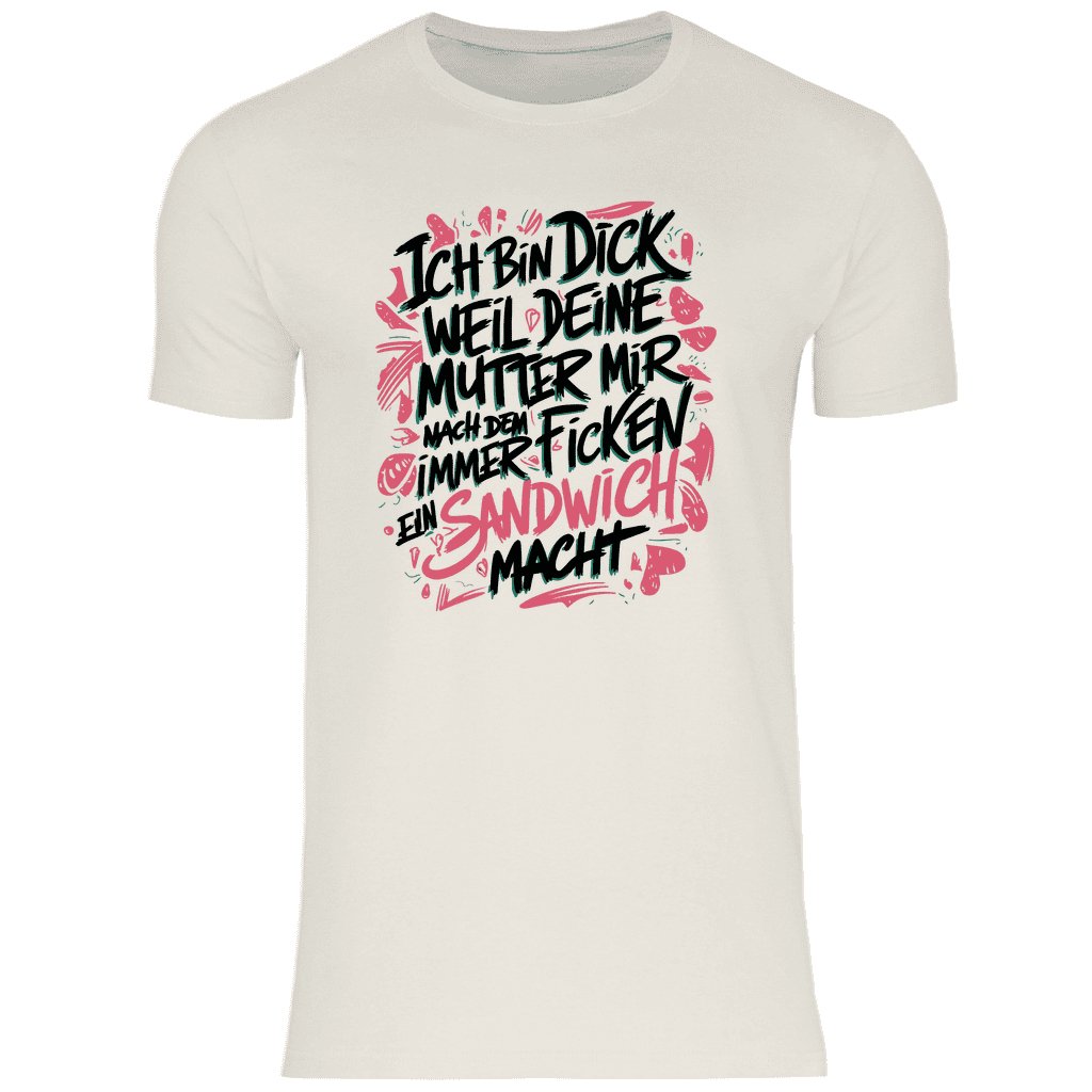 Herren T-Shirt "Ich bin dick weil..." - Grafikmagie