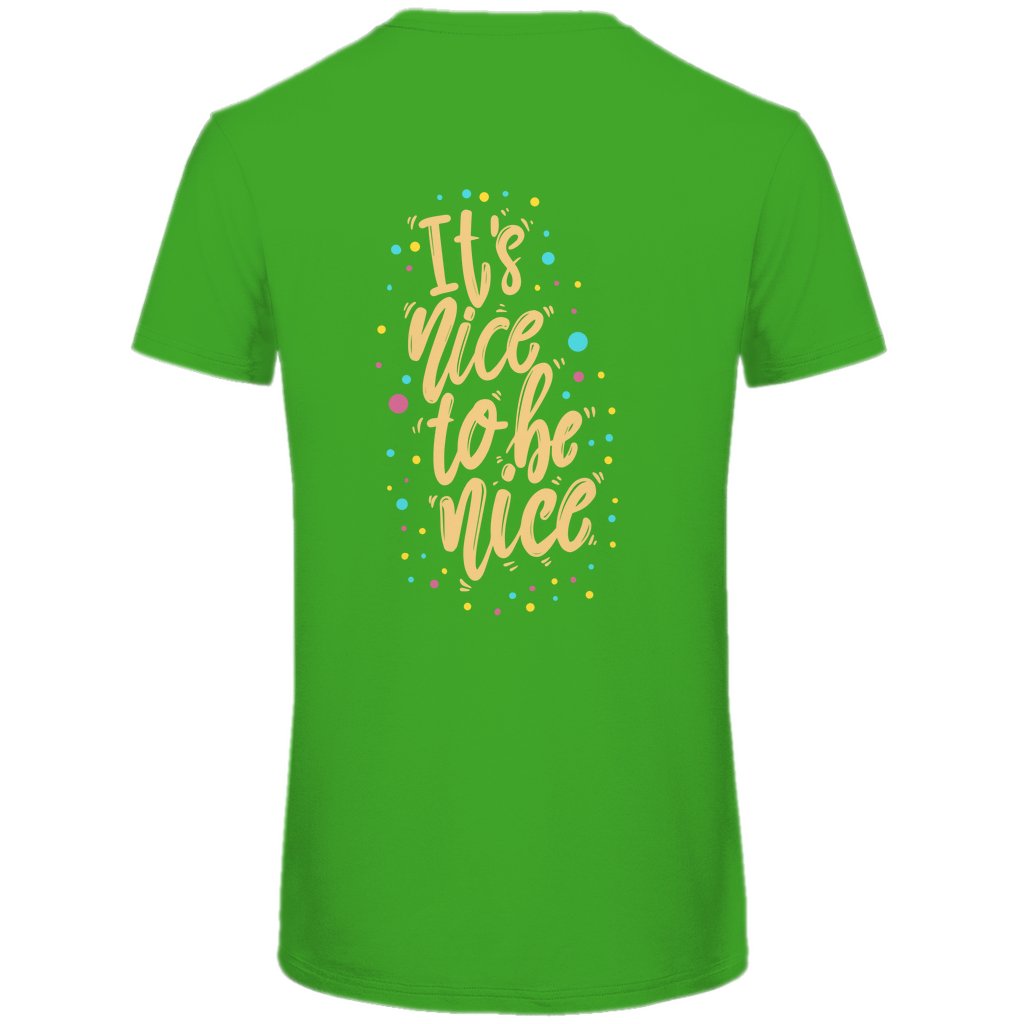 Herren T-Shirt "It's Nice to be Nice" - Grafikmagie