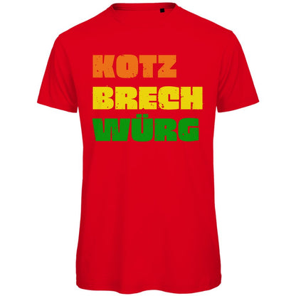 Herren T-Shirt "Kotz Brech Würg" - Grafikmagie