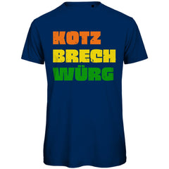 Herren T-Shirt "Kotz Brech Würg" - Grafikmagie