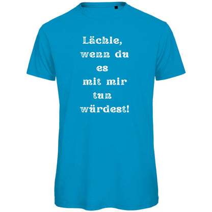 Herren T-Shirt "Lächle wenn du es mit mit tun würdest" - Grafikmagie