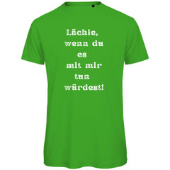 Herren T-Shirt "Lächle wenn du es mit mit tun würdest" - Grafikmagie