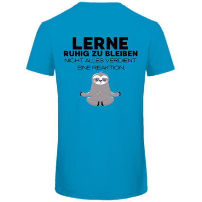 Herren T-Shirt "Lerne ruhig zu bleiben" - Grafikmagie