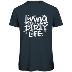 Herren T-Shirt "Living the dirty life" - Grafikmagie