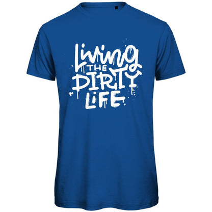 Herren T-Shirt "Living the dirty life" - Grafikmagie