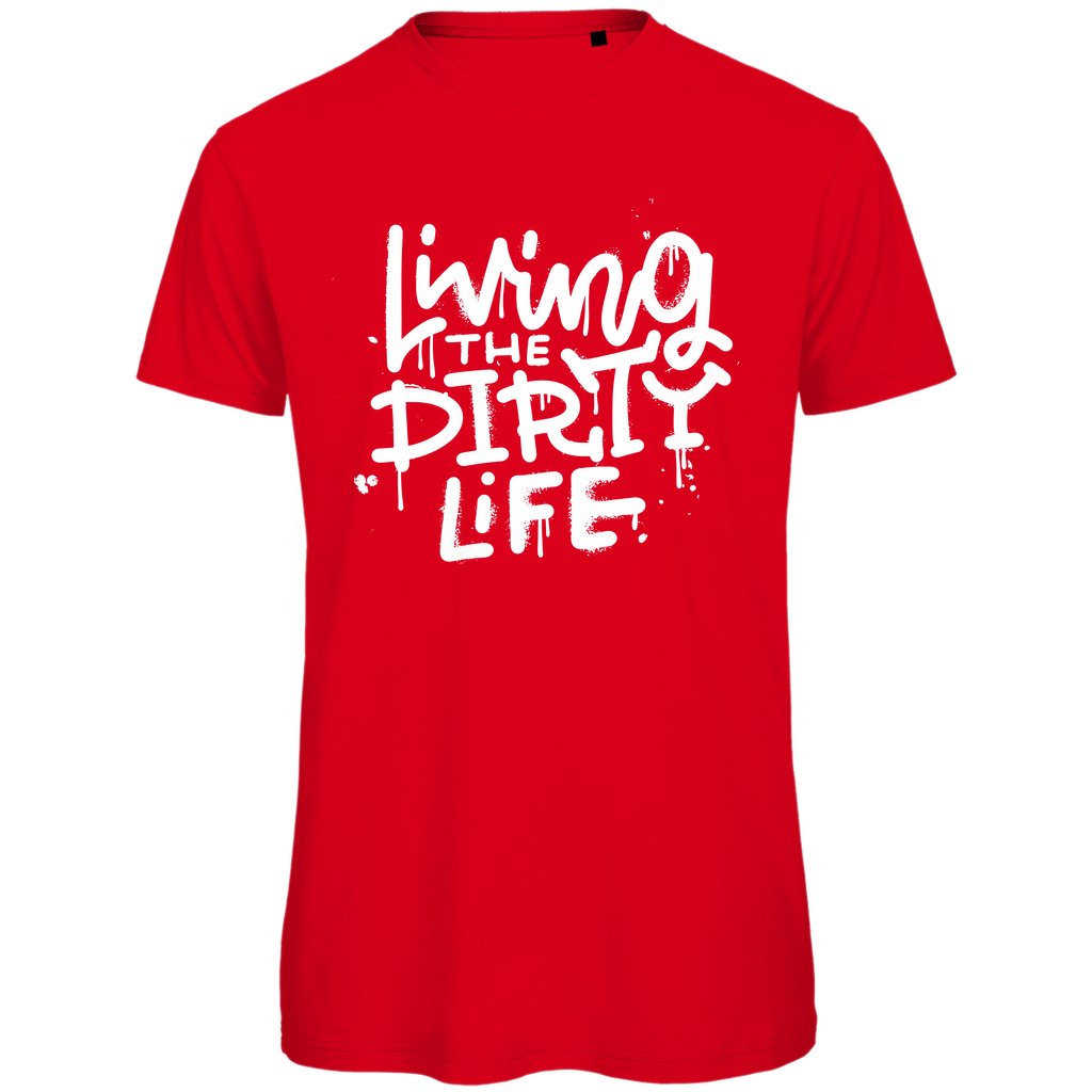 Herren T-Shirt "Living the dirty life" - Grafikmagie