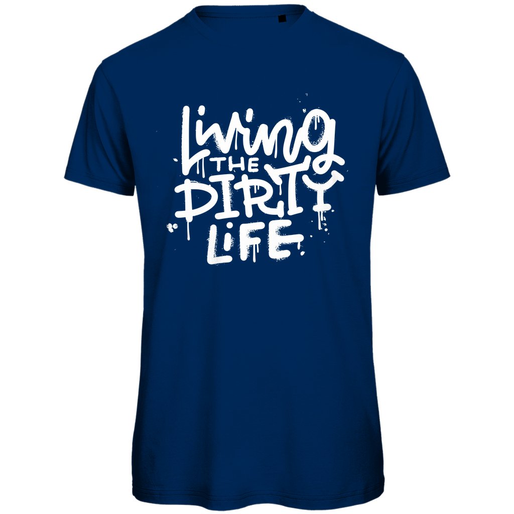 Herren T-Shirt "Living the dirty life" - Grafikmagie