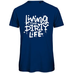 Herren T-Shirt "Living the dirty life" - Grafikmagie
