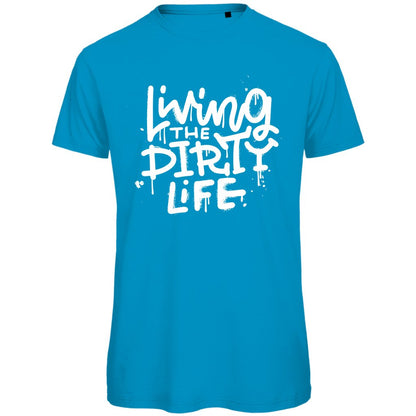 Herren T-Shirt "Living the dirty life" - Grafikmagie