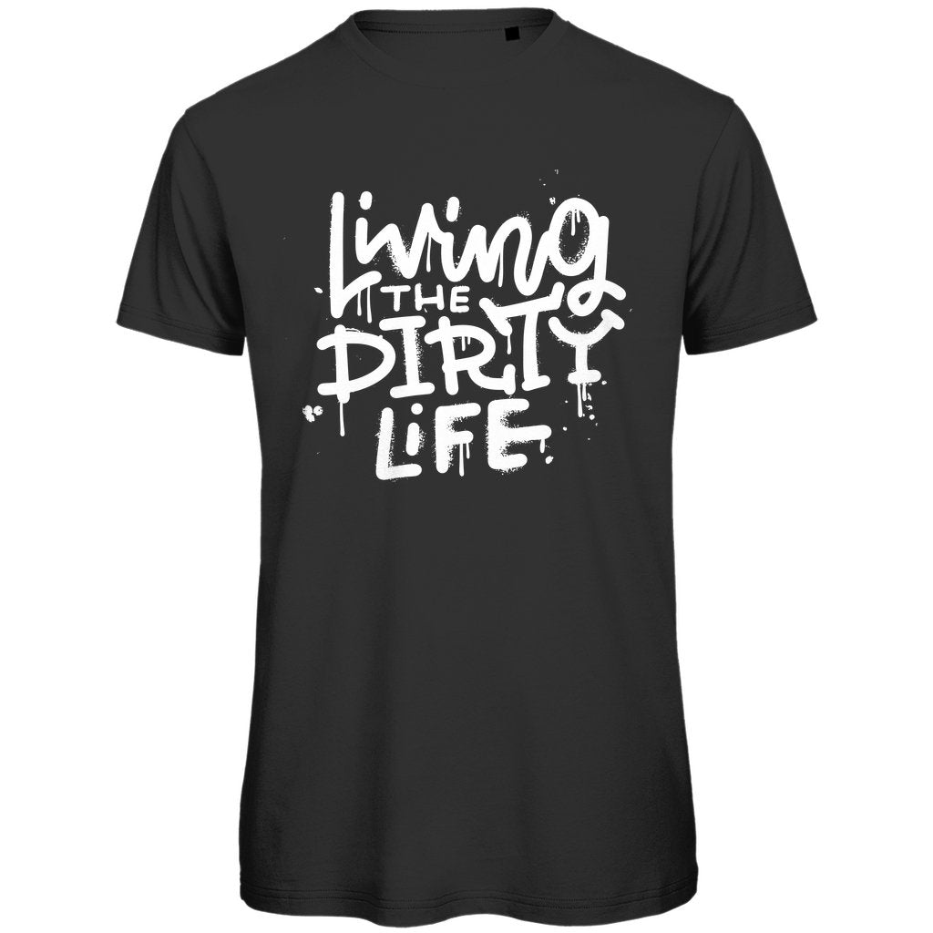 Herren T-Shirt "Living the dirty life" - Grafikmagie
