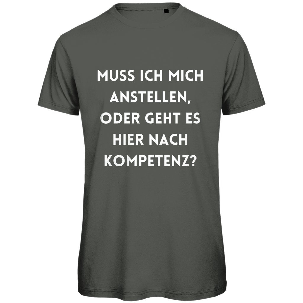 Herren T-Shirt "Muss ich mich da anstellen...?" - Grafikmagie