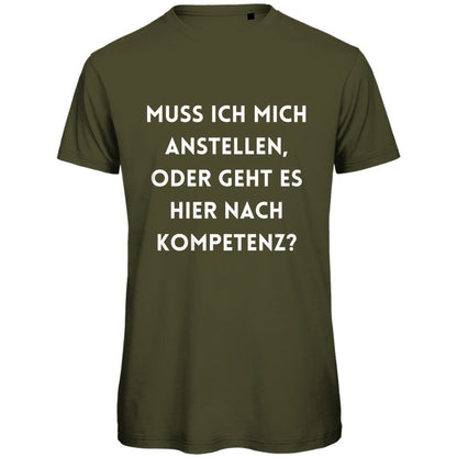 Herren T-Shirt "Muss ich mich da anstellen...?" - Grafikmagie