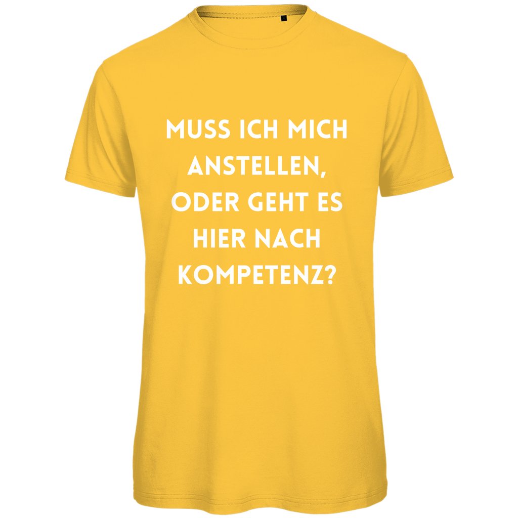 Herren T-Shirt "Muss ich mich da anstellen...?" - Grafikmagie