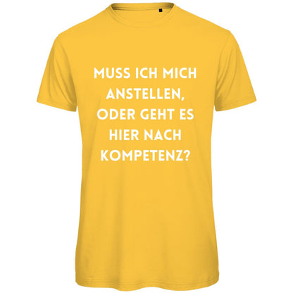 Herren T-Shirt "Muss ich mich da anstellen...?" - Grafikmagie