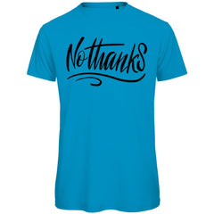 Herren T-Shirt "No thanks" - Grafikmagie