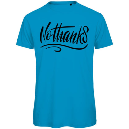 Herren T-Shirt "No thanks" - Grafikmagie