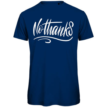 Herren T-Shirt "No thanks" - Grafikmagie