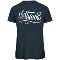 Herren T-Shirt "No thanks" - Grafikmagie