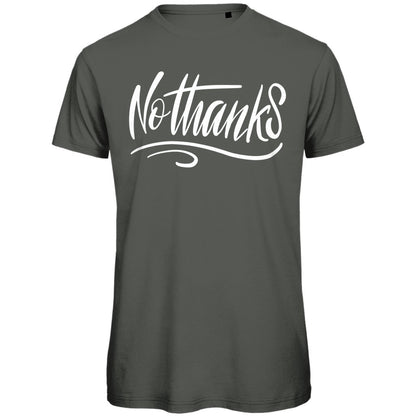 Herren T-Shirt "No thanks" - Grafikmagie