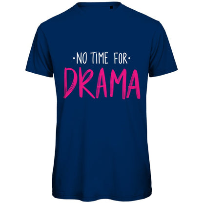 Herren T-Shirt "No Time for Drama" - Grafikmagie