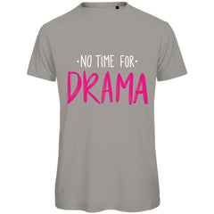 Herren T-Shirt "No Time for Drama" - Grafikmagie