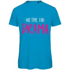 Herren T-Shirt "No Time for Drama" - Grafikmagie
