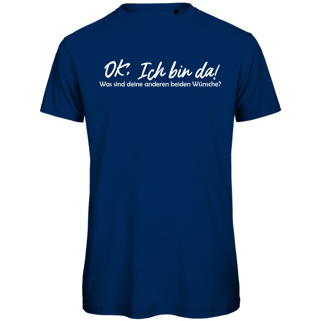 Herren T-Shirt "Ok. Ich bin da" - Grafikmagie