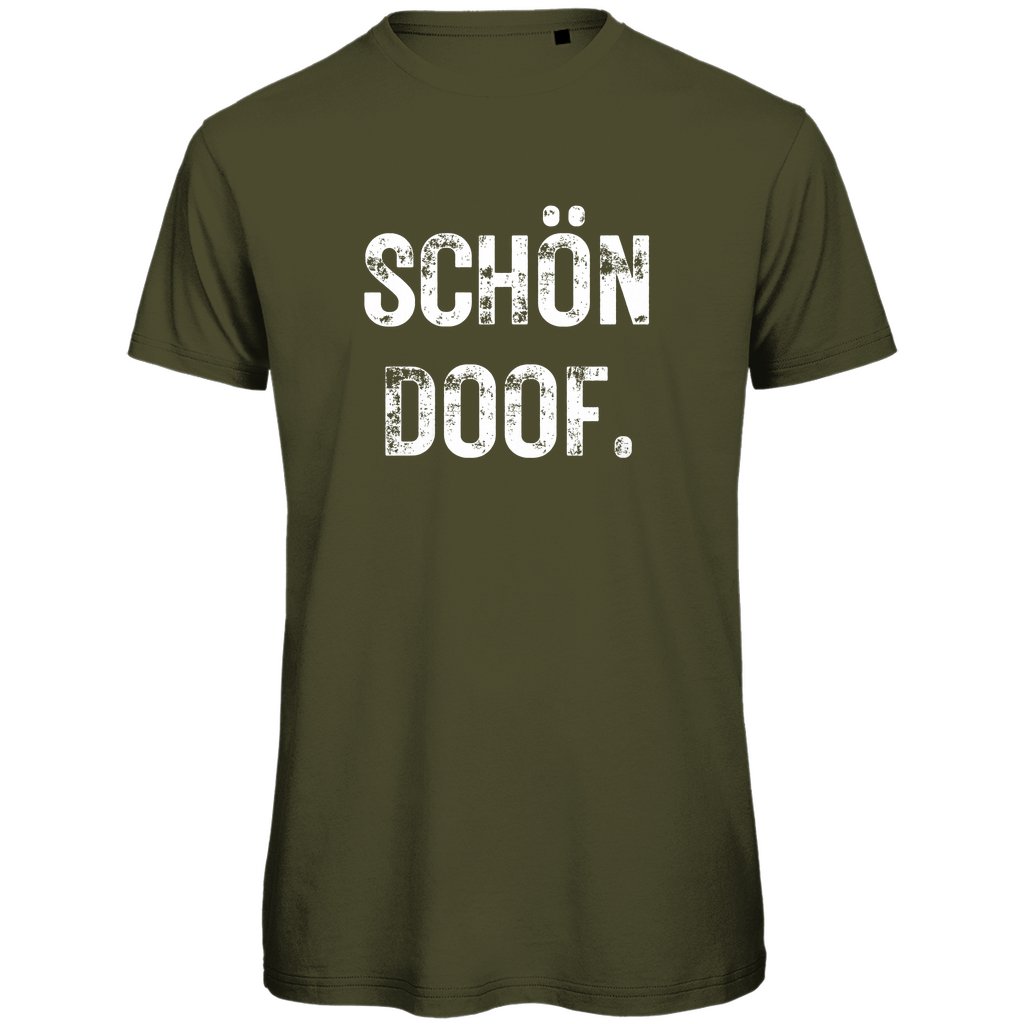 Herren T-Shirt "SCHÖN DOOF" - Grafikmagie