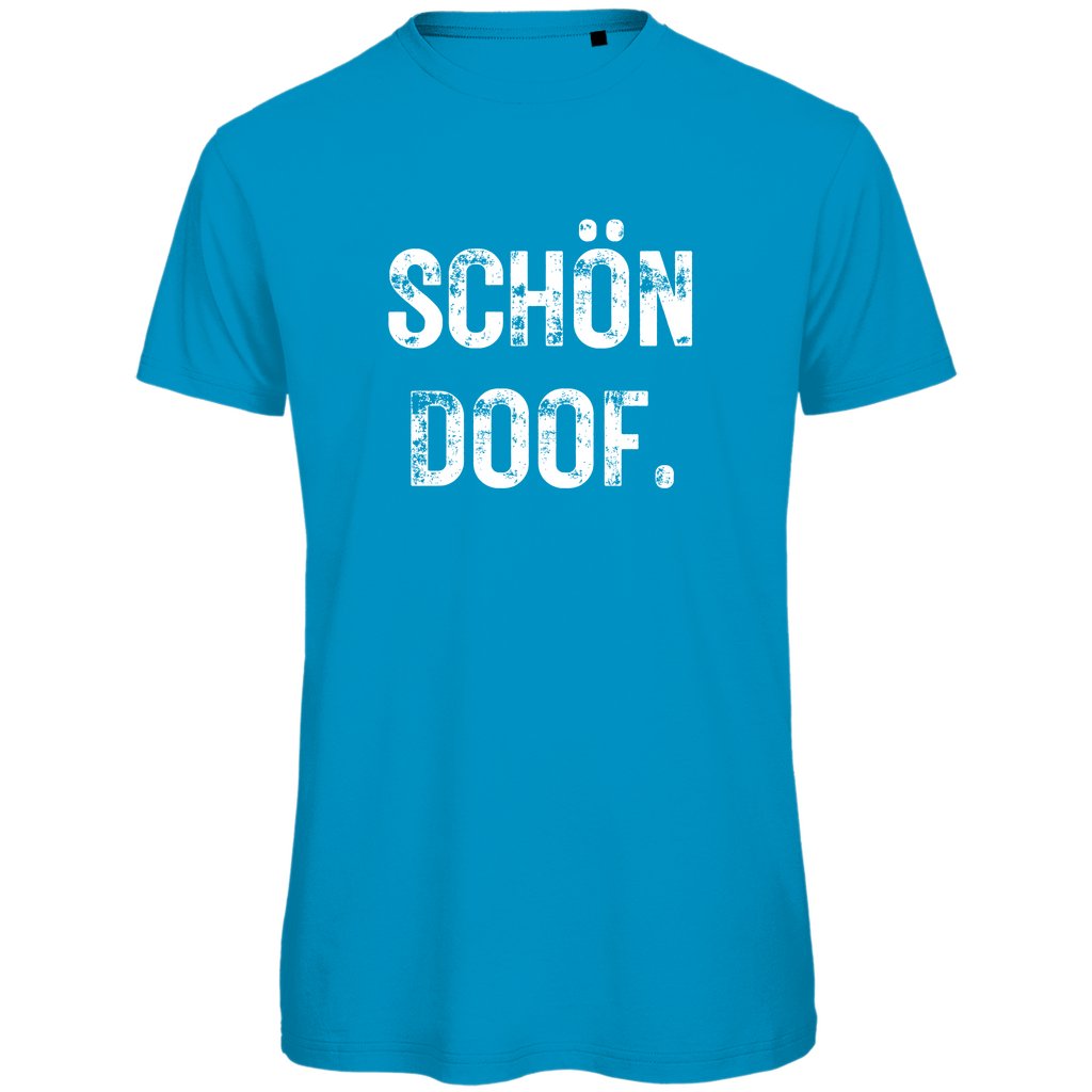 Herren T-Shirt "SCHÖN DOOF" - Grafikmagie