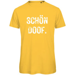 Herren T-Shirt "SCHÖN DOOF" - Grafikmagie