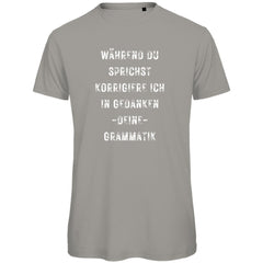 Herren T-Shirt "Während du sprichst" - Grafikmagie
