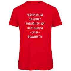 Herren T-Shirt "Während du sprichst" - Grafikmagie