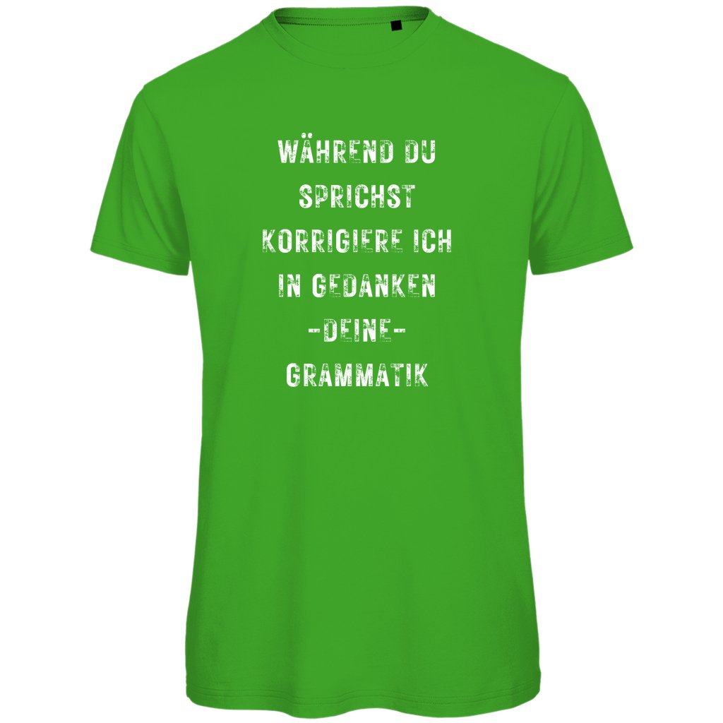 Herren T-Shirt "Während du sprichst" - Grafikmagie