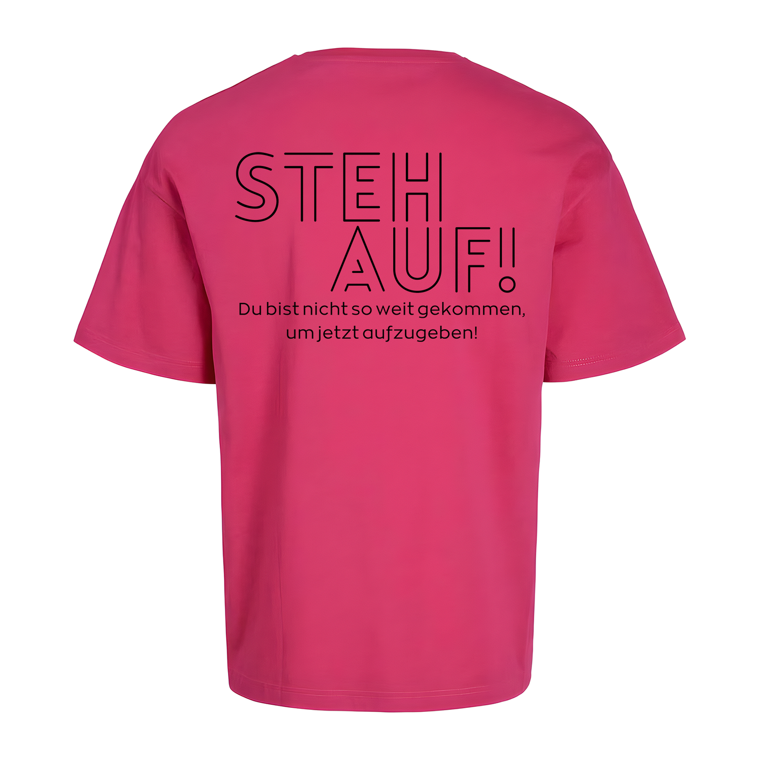 Steh Auf! Oversize T-Shirt