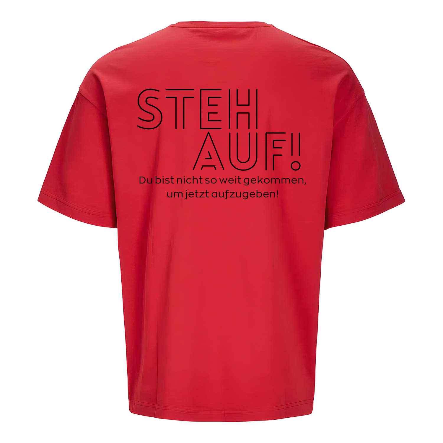 Steh Auf! Oversize T-Shirt